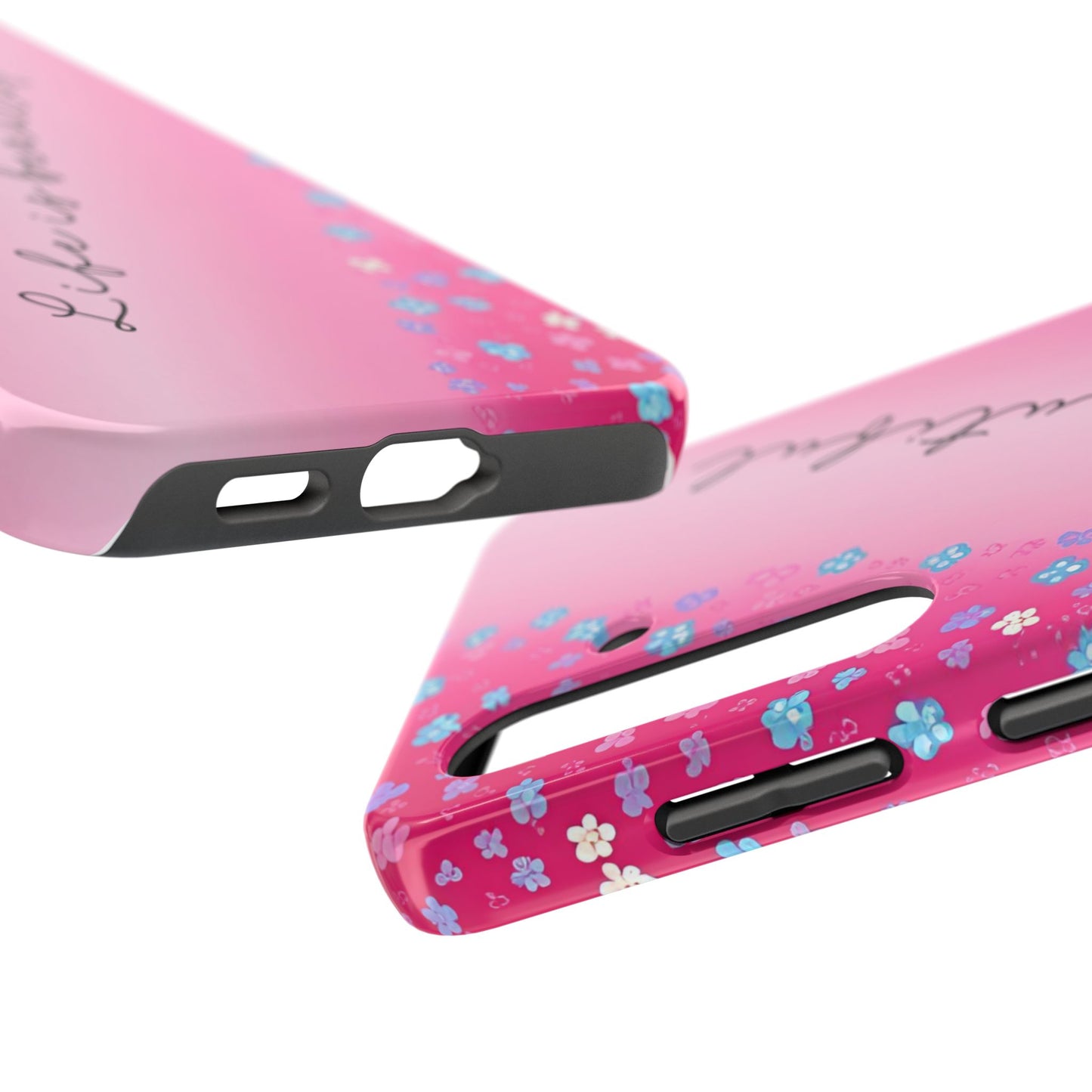 Phone Case Tough Floral Life is Beautiful Pink Ombre