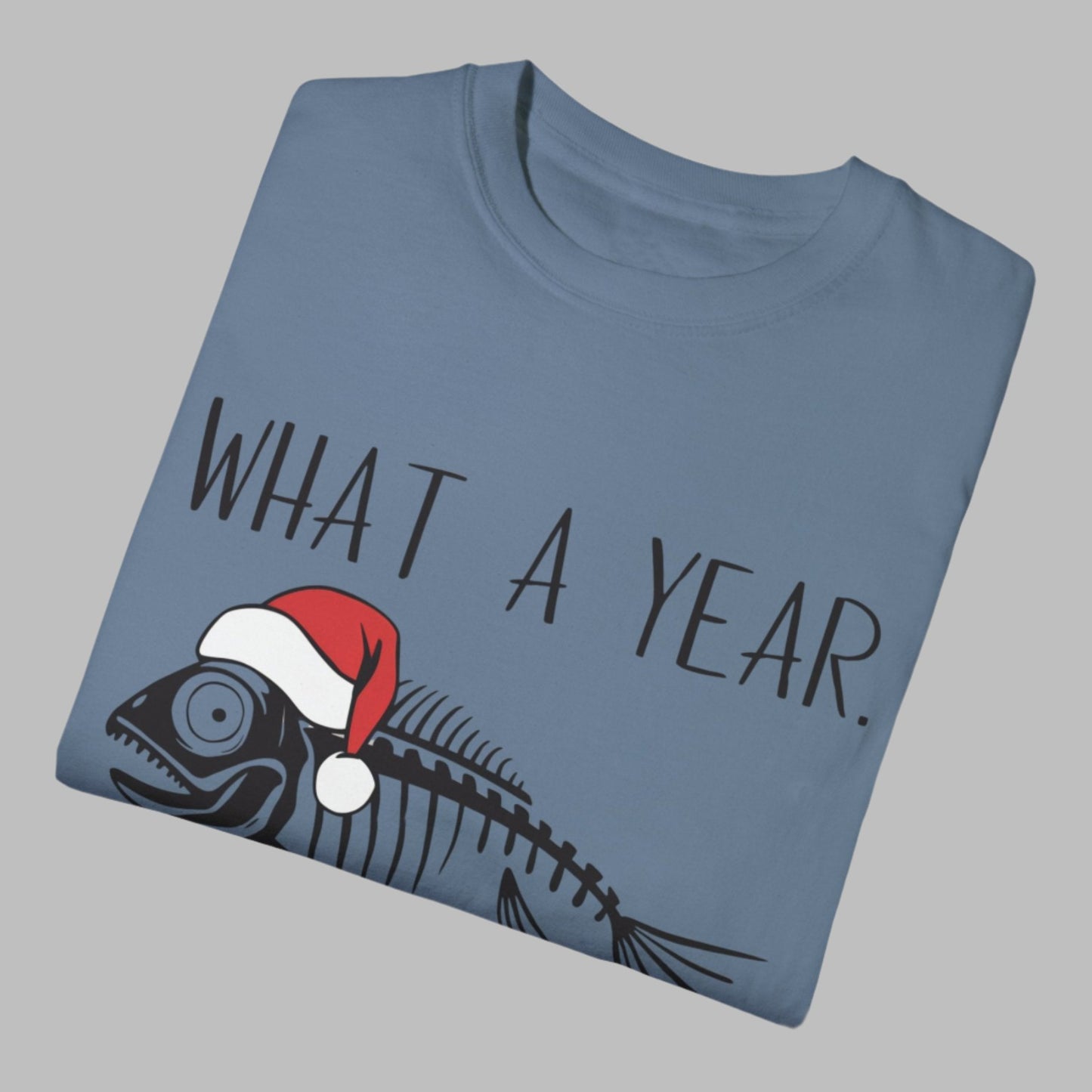 Fish Skeleton "What a Year" Christmas Tee - Women