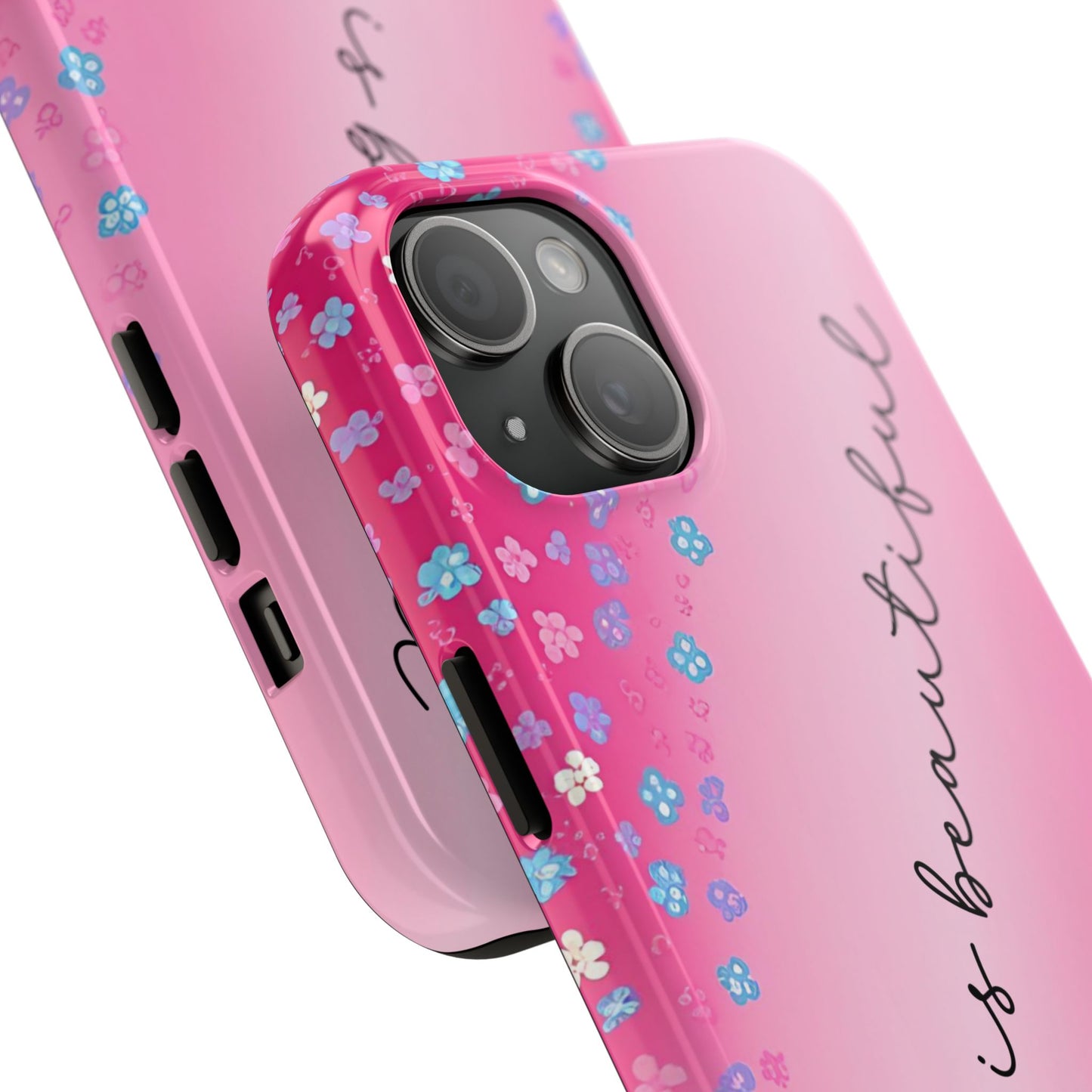 Phone Case Tough Floral Life is Beautiful Pink Ombre
