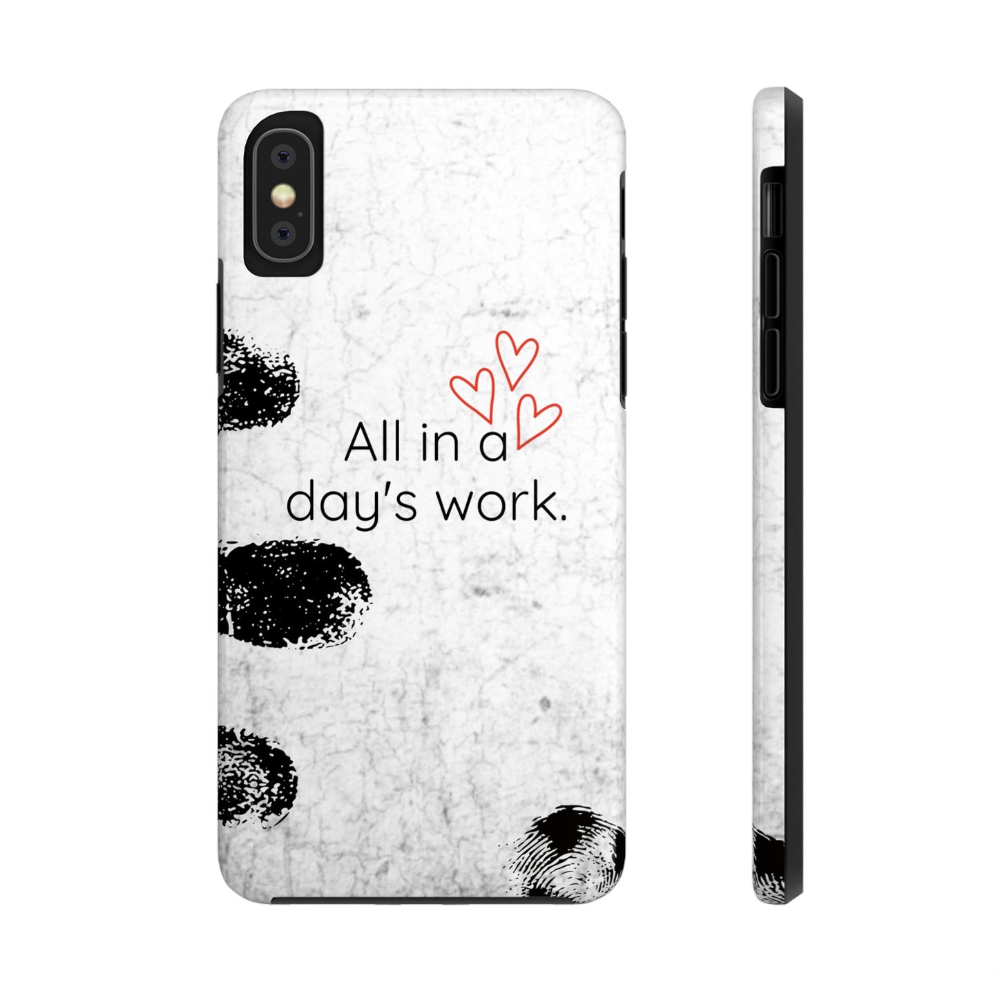 Tough Phone Cases - 'All in a Day's Work'