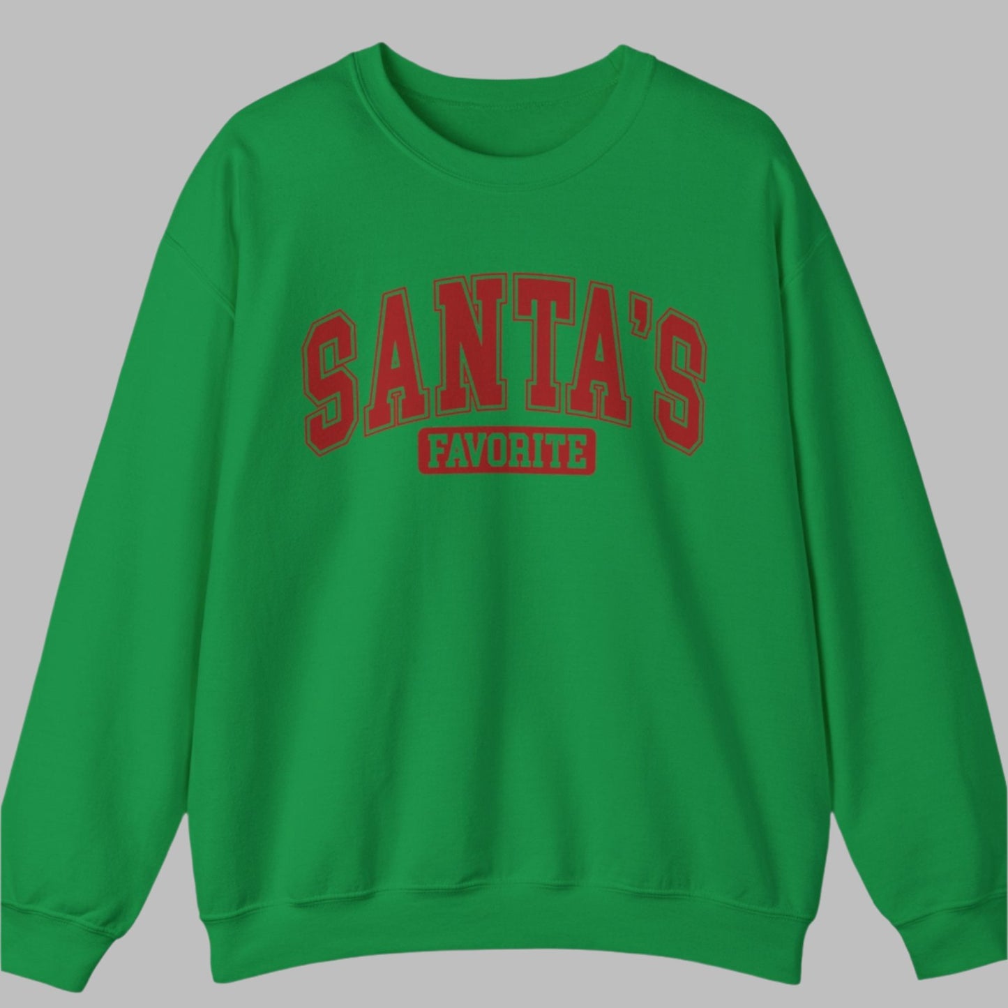 Crewneck Sweatshirt - SANTA'S FAVORITE Christmas Design