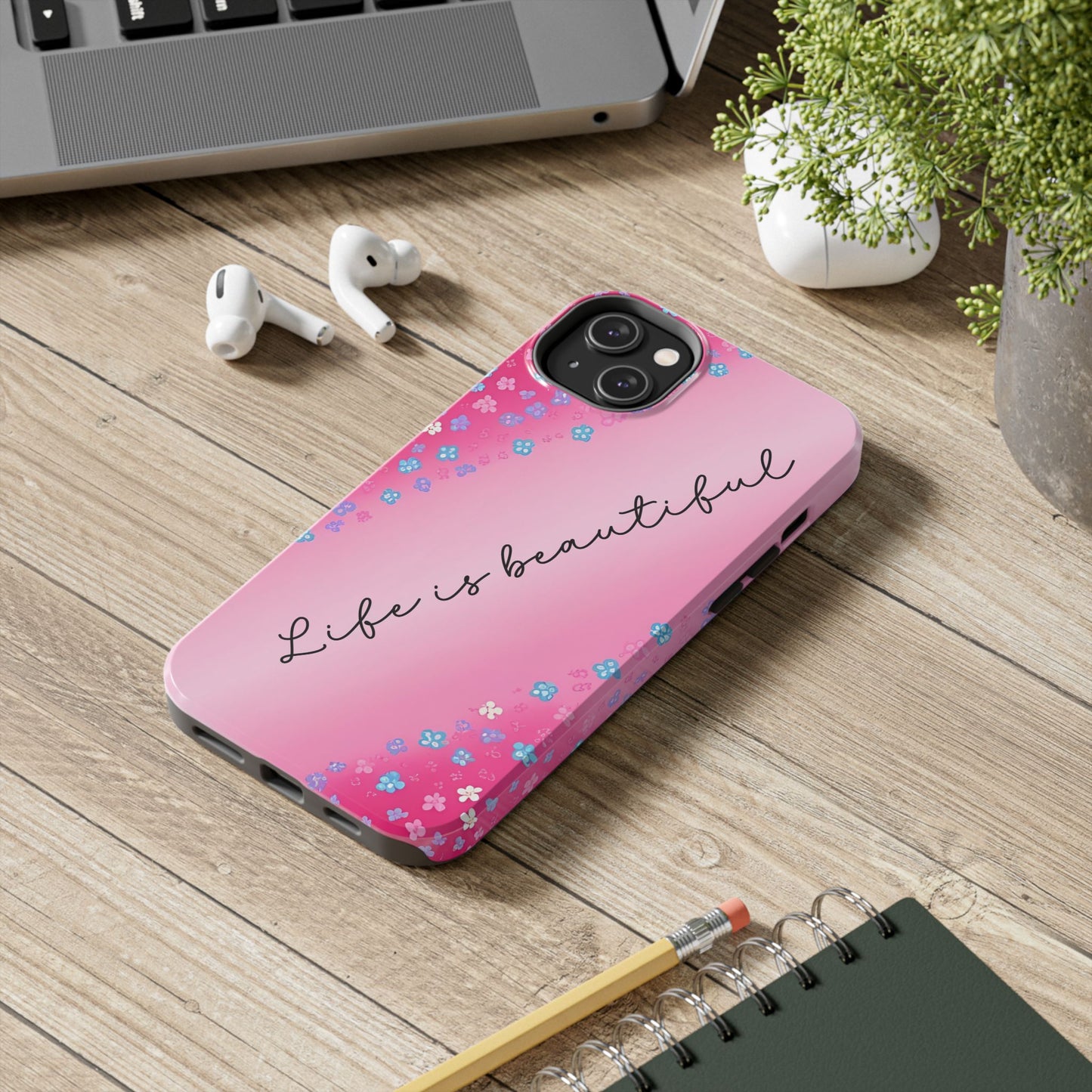 Phone Case Tough Floral Life is Beautiful Pink Ombre