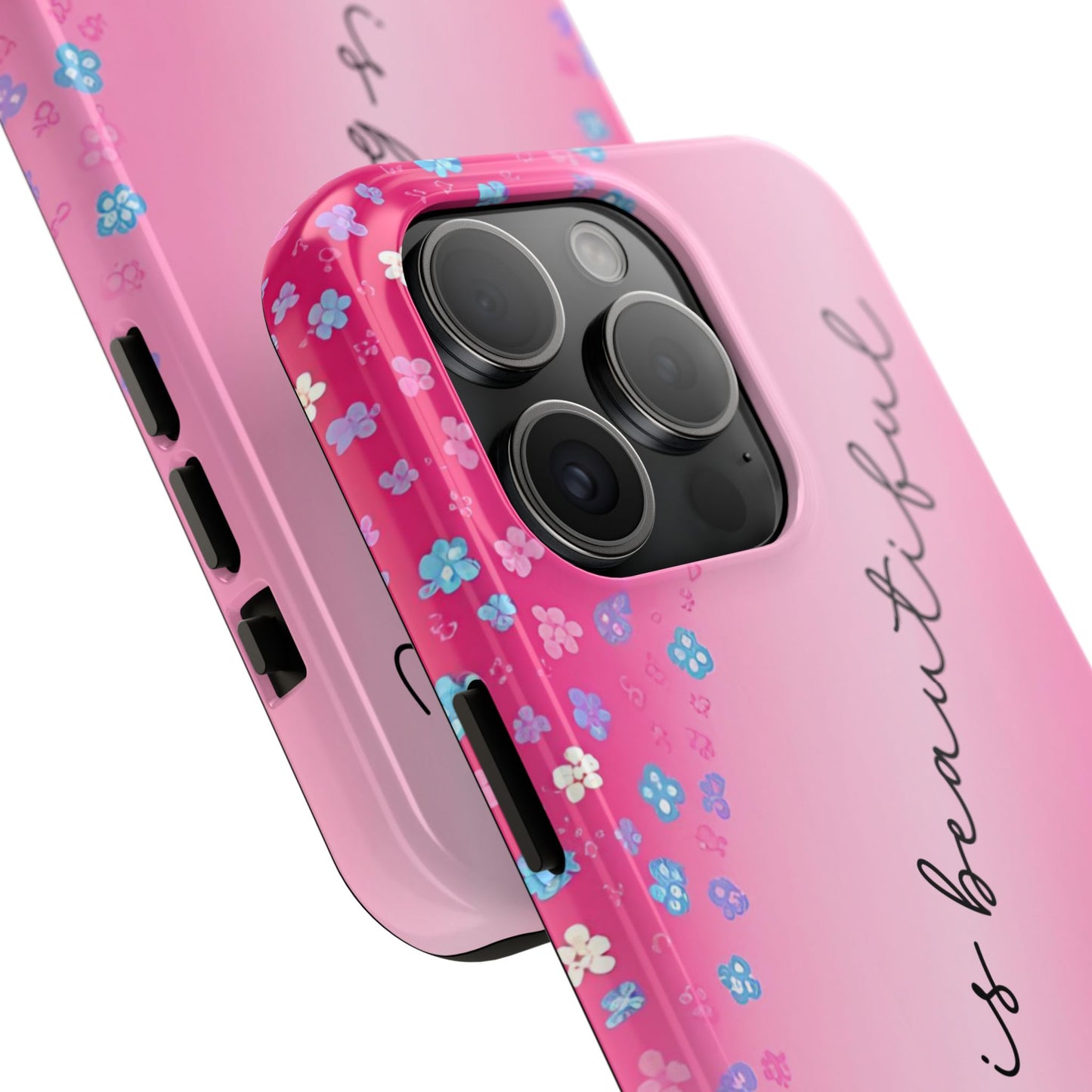 Phone Case Tough Floral Life is Beautiful Pink Ombre
