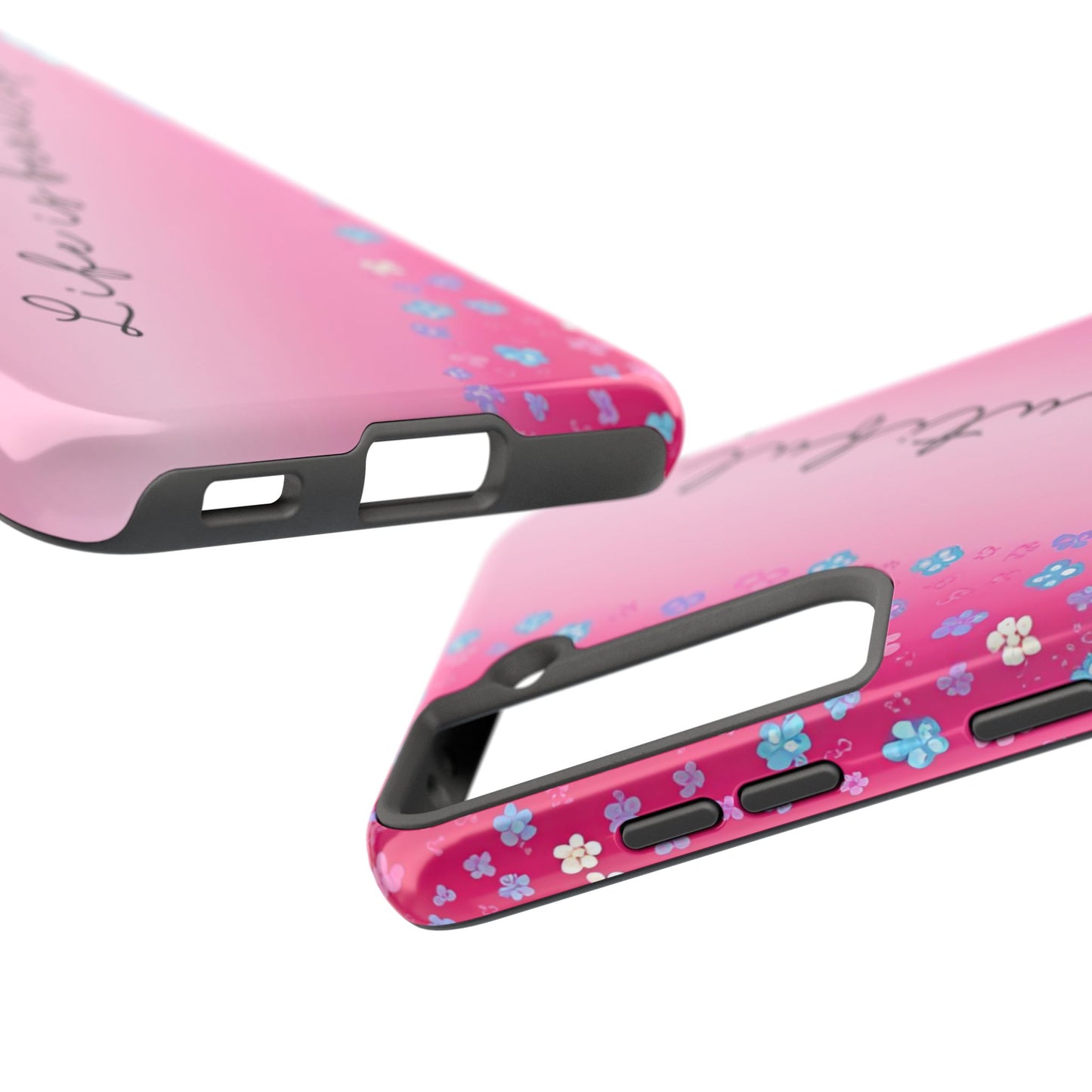 Phone Case Tough Floral Life is Beautiful Pink Ombre