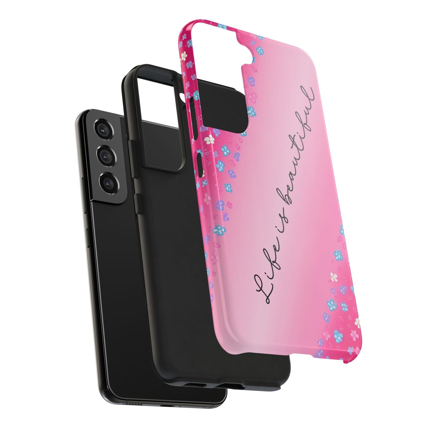 Phone Case Tough Floral Life is Beautiful Pink Ombre