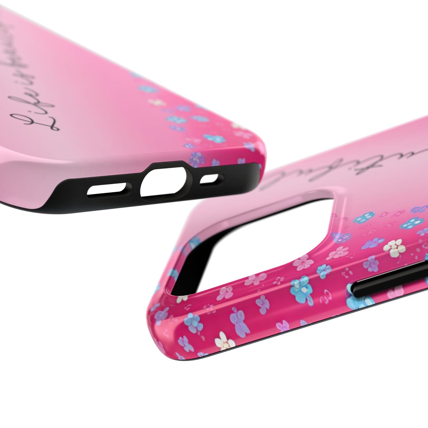 Phone Case Tough Floral Life is Beautiful Pink Ombre
