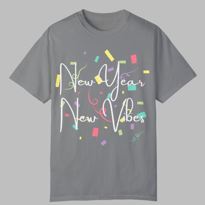 Unisex T-Shirt - New Year, New Vibes Fun Design