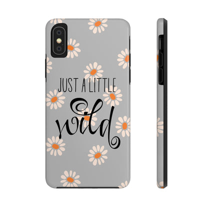 Just a Little Wild in Gray - Tough Phone Case for iPhone and Samsung Smartphones