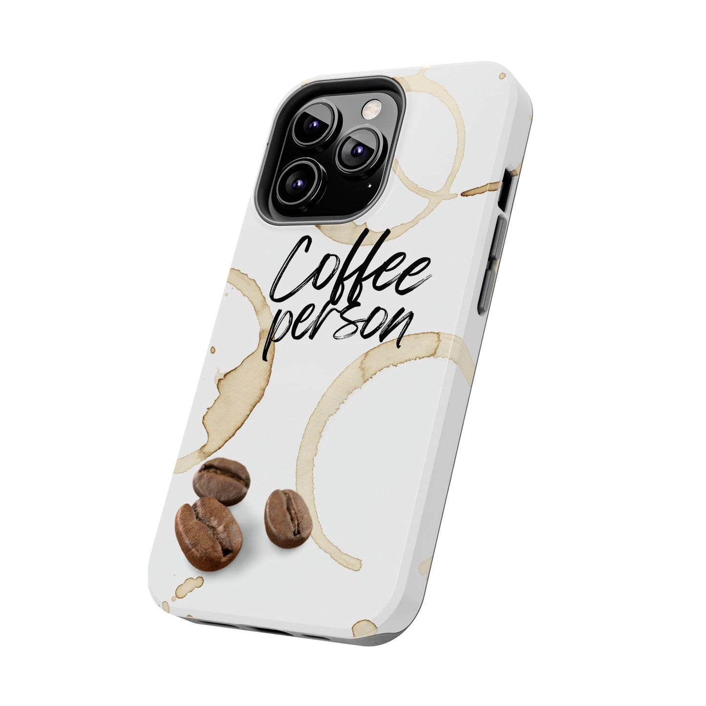 Coffee Person Humorous Design - Tough Phone Case for iPhones and Samsung Smartphones