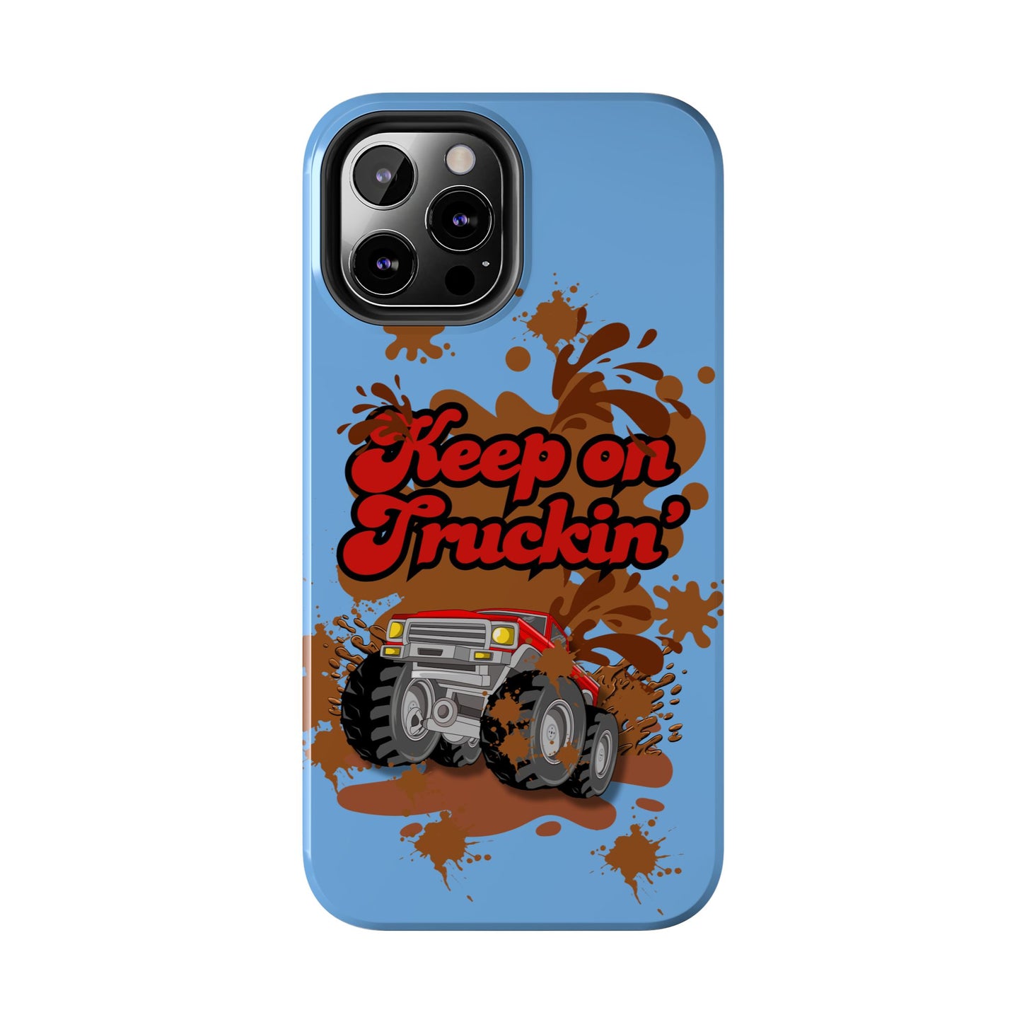 Keep on Truckin' in Blue - Tough Phone Case for iPhones and Samsung Smartphones