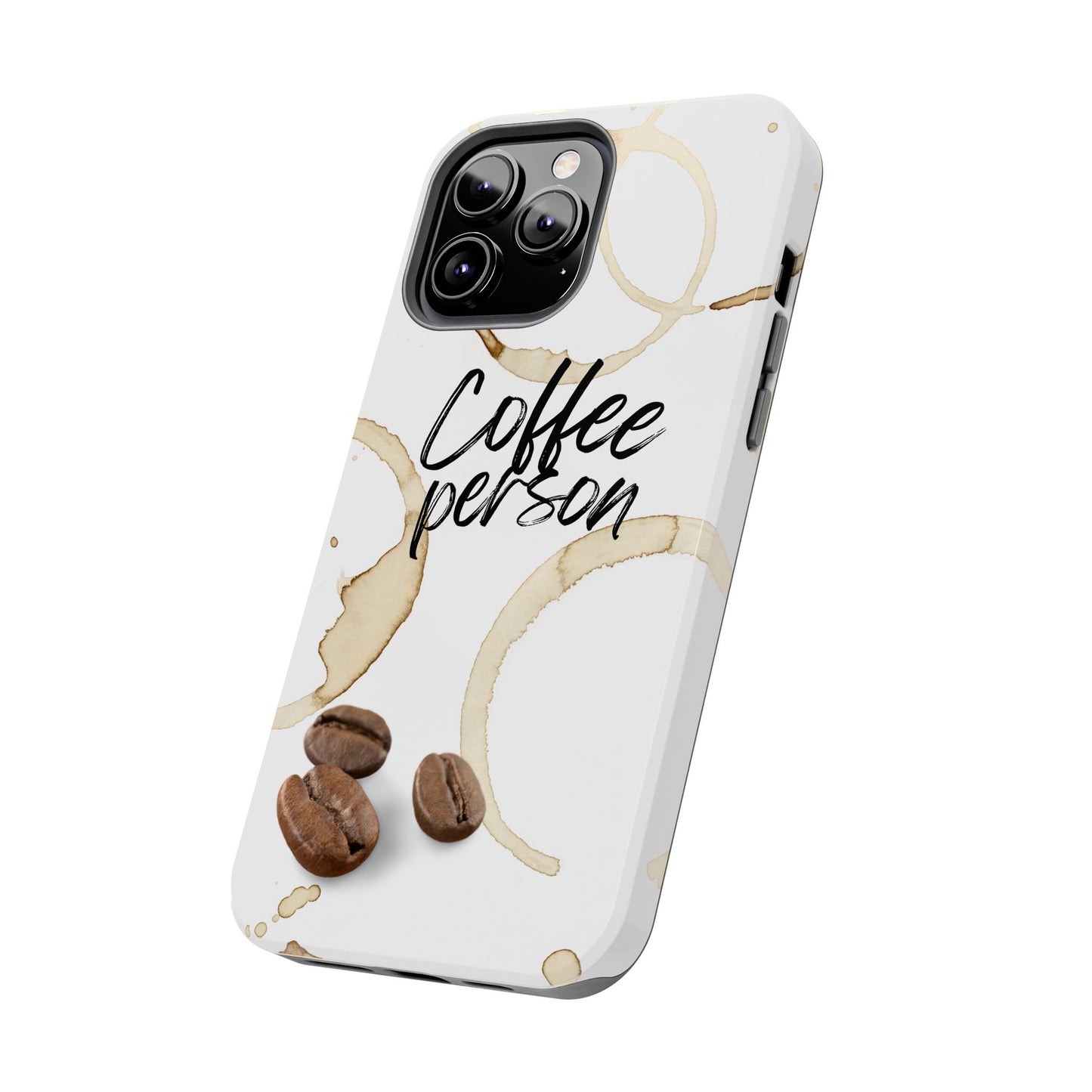 Coffee Person Humorous Design - Tough Phone Case for iPhones and Samsung Smartphones