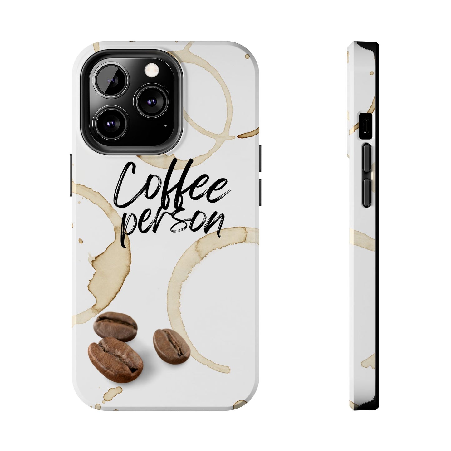 Coffee Person Humorous Design - Tough Phone Case for iPhones and Samsung Smartphones