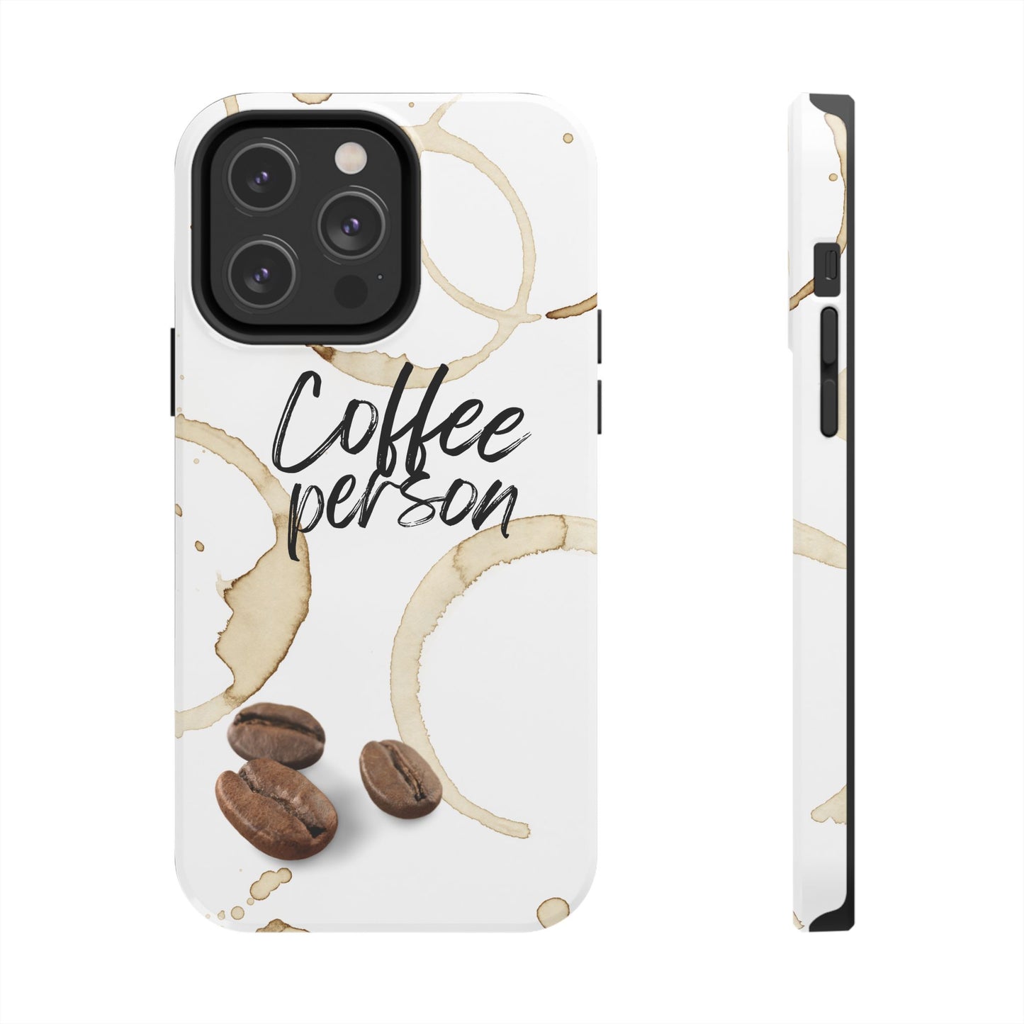 Coffee Person Humorous Design - Tough Phone Case for iPhones and Samsung Smartphones