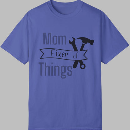 Mom Fixer of Things T-shirt