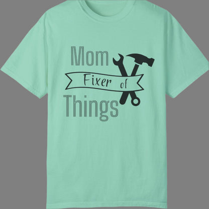 Mom Fixer of Things T-shirt