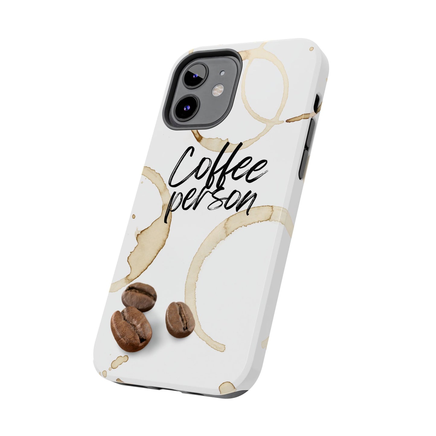 Coffee Person Humorous Design - Tough Phone Case for iPhones and Samsung Smartphones