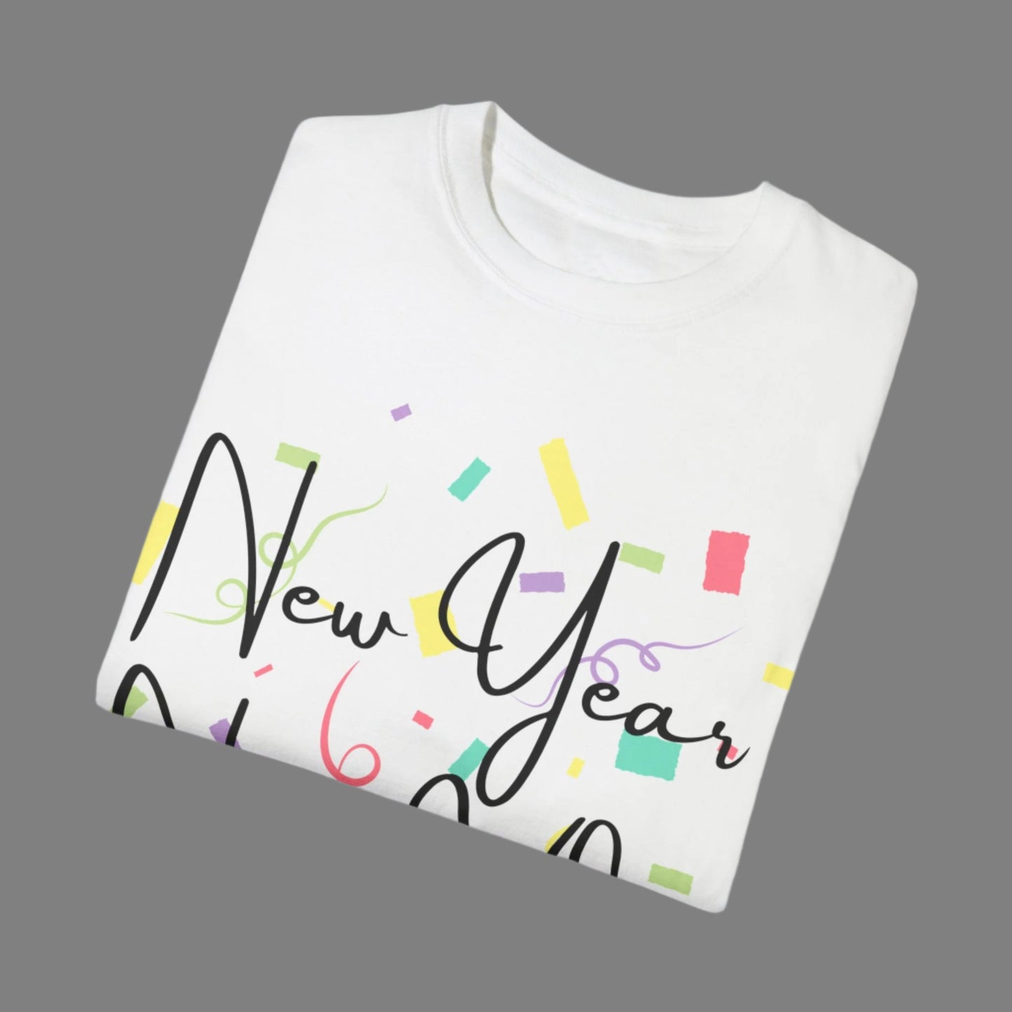 Unisex T-Shirt - New Year, New Vibes Fun Design