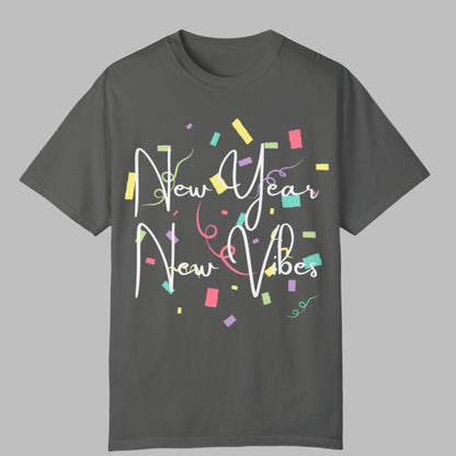 Unisex T-Shirt - New Year, New Vibes Fun Design