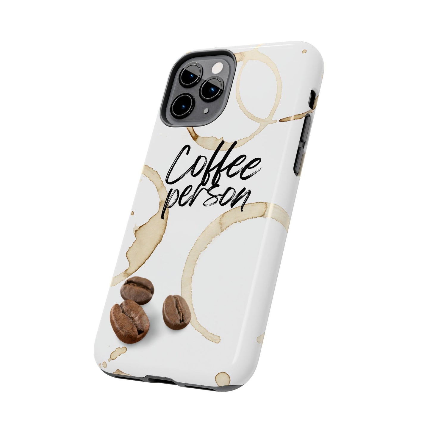 Coffee Person Humorous Design - Tough Phone Case for iPhones and Samsung Smartphones