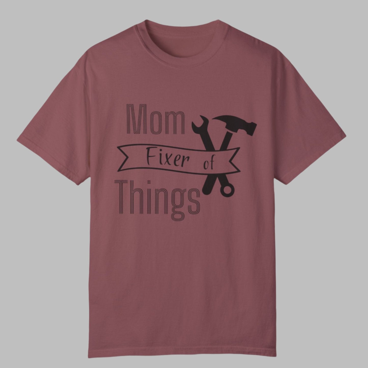 Mom Fixer of Things T-shirt