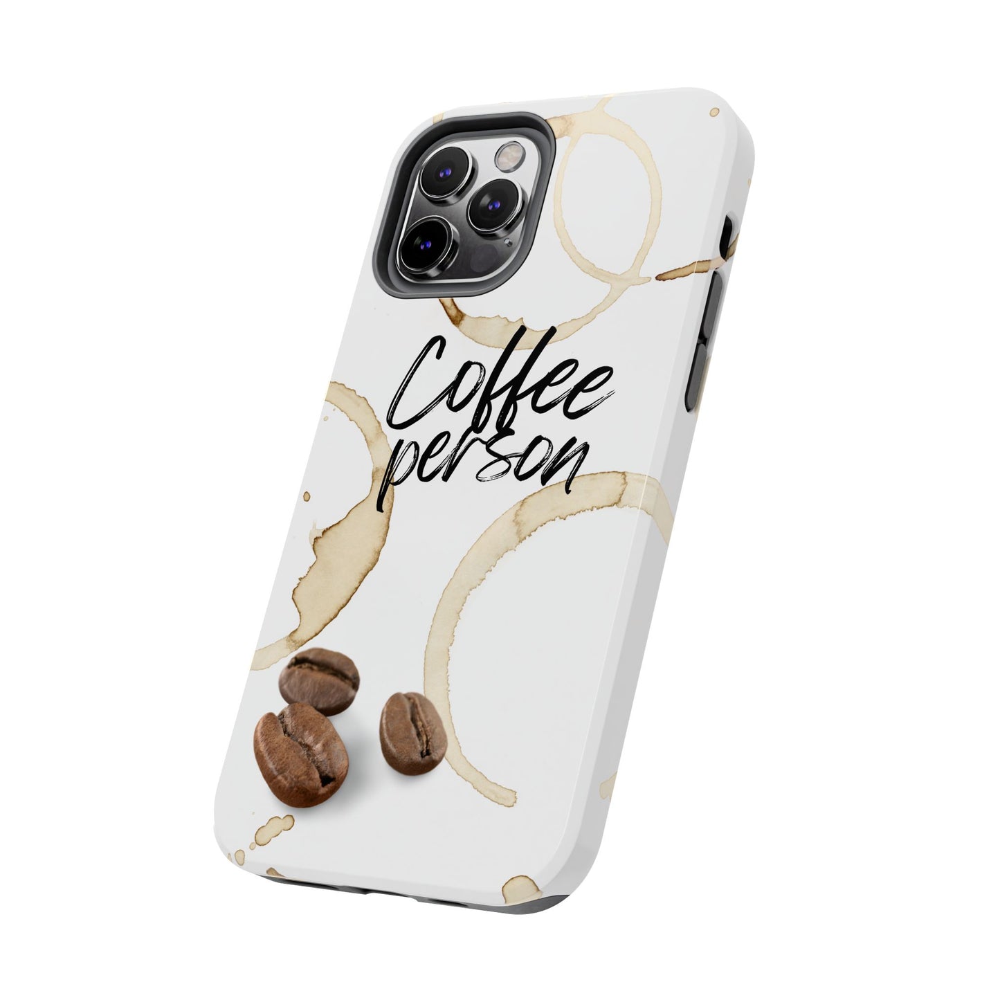 Coffee Person Humorous Design - Tough Phone Case for iPhones and Samsung Smartphones