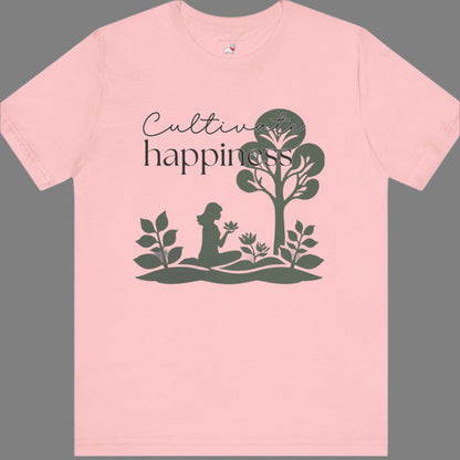 Short Sleeve Tee - Cultivate Happiness Shirt