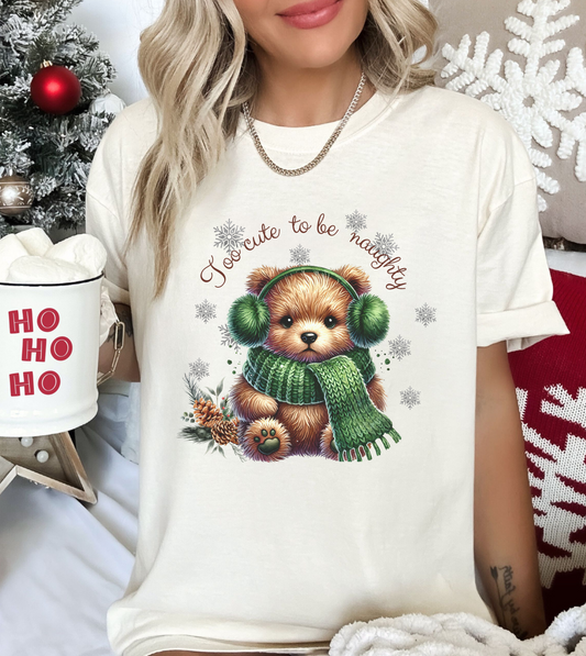 Too Cute to Be Naughty - Bear in Ear-muffs & Scarf T-shirt - Women or Men