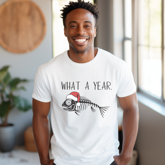 Fish Skeleton "What a Year" Christmas Tee Men